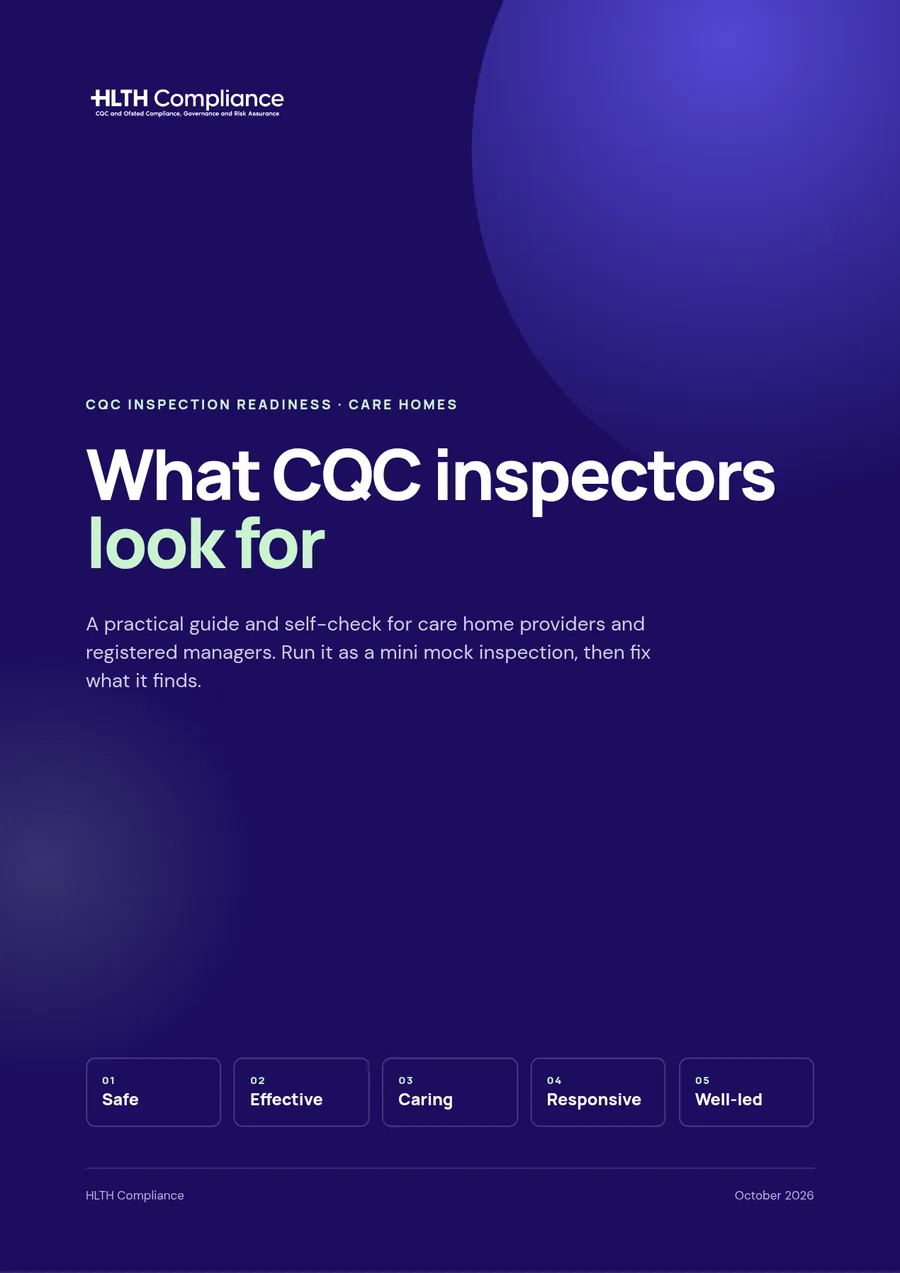 Cover of the HLTH guide What CQC inspectors look for, for care homes