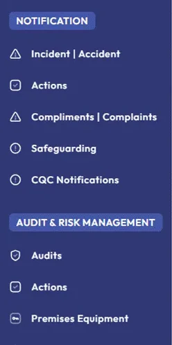 HLTH Manage sidebar: a Notification section listing Incident | Accident, Actions, Compliments | Complaints, Safeguarding and CQC Notifications, then an Audit & Risk Management section listing Audits, Actions and Premises Equipment.